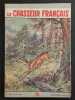 Revue Le Chasseur Fran&ccedil;ais N&deg; 710. 