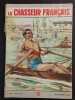 Revue Le Chasseur Fran&ccedil;ais N&deg; 702. Paul Ordonn&eacute;