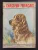 Revue Le Chasseur Fran&ccedil;ais N&deg; 751. 