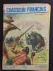 Revue Le Chasseur Fran&ccedil;ais N&deg; 738. 