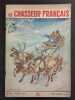 Revue Le Chasseur Fran&ccedil;ais N&deg; 730. 