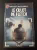 Le culot de Fletch. Gregory McDonald