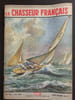 Revue Le Chasseur Fran&ccedil;ais N&deg; 772. 