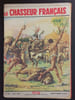 Revue Le Chasseur Fran&ccedil;ais N&deg; 758. 