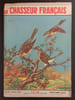Revue Le Chasseur Fran&ccedil;ais N&deg; 756. 