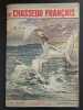 Revue Le Chasseur Fran&ccedil;ais N&deg; 747. 