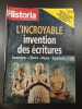 Historia n&deg;1 L'incroyable invention des &eacute;critures. 