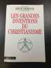 Les grandes inventions du Christianisme. Rene Remond