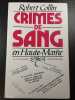 Crimes de sang en Haute-Marne. Robert Collin