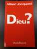 Dieu. Albert Jacquard