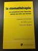 La stomath&eacute;rapie. Suzanne Montandon  Michelle Guyot  Francoise Degarat