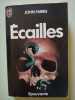 Ecailles. Farris John