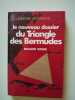 Le nouveau dossier du triangle des bermudes. Winer Richard