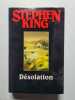 D&eacute;solation. KING STEPHEN