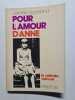 Pour l'amour d'Anne. James Copeland