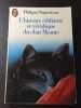 L'histoire &eacute;difiante et v&eacute;riddique du chat Moune. Philippe Ragueneau