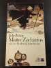 Ma&icirc;tre Zacharius. Jules Verne