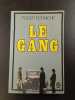 Le Gang. Roger Borniche
