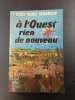 &agrave; l'Ouest rien de nouveau. Erich Maria Remarque