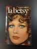 La Betsy. Harold Robbins