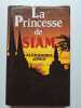 La Princesse de Siam. Alexandra Jones