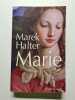 Marie. Halter Marek