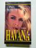 Havana - D'occasion - Bon. Paul Monette