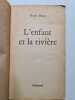 L'enfant et la rivi&egrave;re. Bosco