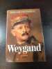 Weygand. Bernard Destremau
