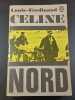 Nord. Louis-Ferdinand C&eacute;line