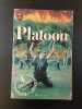 Platoon. Dale A. Dye