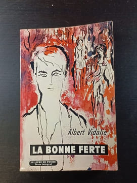 La bonne ferte. Albert Vidalie