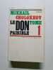 Le Don paisible 1. Mikhail Cholokhov