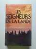 Les seigneurs de la lande. Pauline Gedge