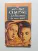 La ma&icirc;tresse de mon mari. Chapsal Madeleine