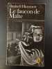 Le faucon de Malte. Dashiell Hammett