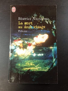 La mort au doux visage