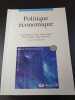 Politique &eacute;conomique. Agn&egrave;s B&eacute;nassy-Qu&eacute;r&eacute;  Beno&icirc;t Coeur&eacute;  Pierre Jacquet  Jean Pisani-Ferry