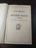 La vie h&eacute;ro&iuml;que de Jacques Bloch dit 'Borel'. Jacques Bloch
