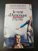 Le vent d'am&eacute;rique 1778-1782 (les hommes de la libert&eacute; 2). Claude Manceron