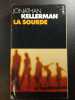 La Sourde. Jonathan Kellerman