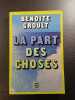 La part des choses. Benoite Groult