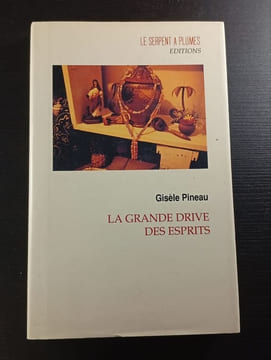 La grande drive des esprits. Gisèle Pineau