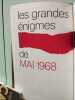 Les Grandes Enigmes de Mai 1968. 