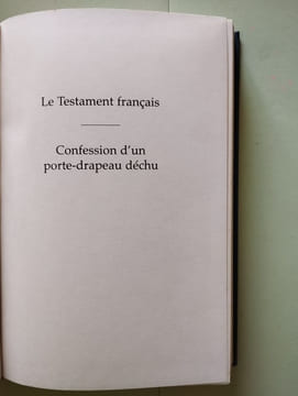 Les testament français - confession d'un porte-drapeau déchu. Andre Makine