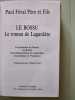 Le bossu : Le roman de Lagard&egrave;re. FEVAL PAUL - PERE ET FILS