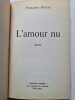 L'amour nu. Fran&ccedil;oise Pr&eacute;vost