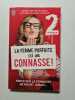 La femme parfaite est une connasse.Vol.2: Parce que la connasse ne meurt jamais. Girard Anne-Sophie  Girard Marie-Aldine