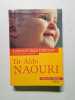 L'Enfant bien portant. De 0 &agrave; 2 ans. Naouri Aldo