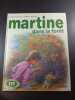 Martine dans la for&ecirc;t. Gilbert Delahaye - Marcel Marlier